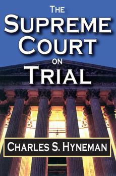 Paperback The Supreme Court on Trial Book