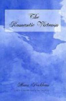 Hardcover The Romantic Virtuoso Book