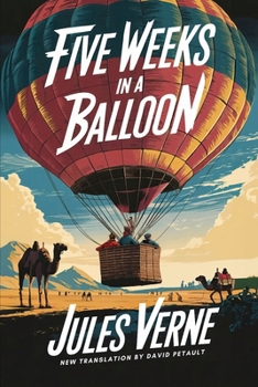 Cinq semaines en ballon - Book #1 of the Extraordinary Voyages