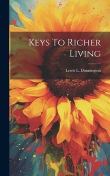 Hardcover Keys To Richer Living Book