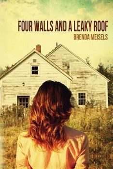Paperback Four Walls and A Leaky Roof Book