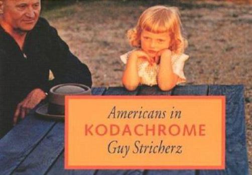 Hardcover Americans in Kodachrome: 1945-1965 Book