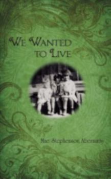 Paperback We Wanted to Live Book