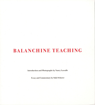Paperback Balanchine Teaching Book