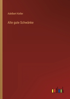 Paperback Alte gute Schwänke [German] Book