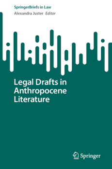 Paperback Legal Drafts in Anthropocene Literature Book