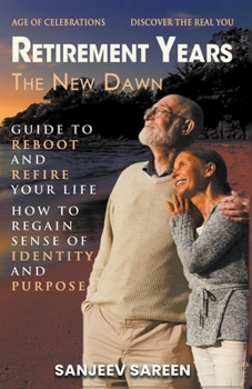 Paperback Retirement Years, The New Dawn Book