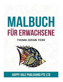 Paperback Malbuch für Erwachsene: Thema Ozean Tiere [German] Book
