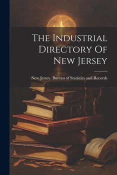 Paperback The Industrial Directory Of New Jersey Book