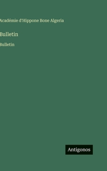 Bulletin: Bulletin (French Edition)