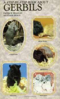 Paperback A Step-By-Step Book About Gerbils Book