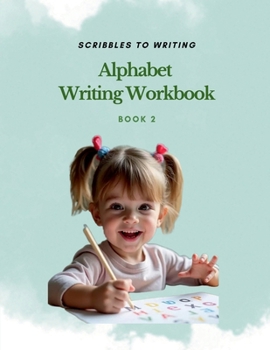 Paperback Alphabet Writing Workbook: Scribbles to writing Book