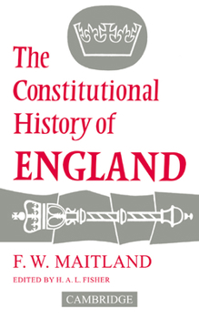 Paperback The Constitutional History of England Book