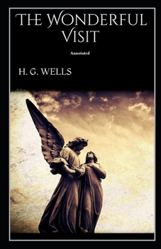 Paperback The Wonderful Visit Annotated Book
