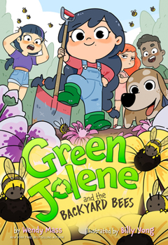 Green Jolene and the Backyard Bees (Disney Planet Possible)