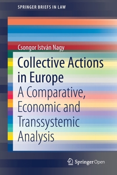 Paperback Collective Actions in Europe: A Comparative, Economic and Transsystemic Analysis Book