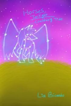 Paperback Horses of Twilight: Crashing Tide Book