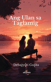 Paperback Ang Ulan sa Taglamig [Filipino] Book