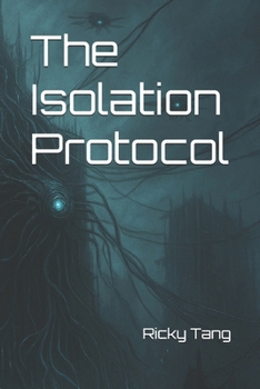 Paperback The Isolation Protocol Book