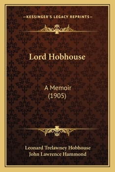 Paperback Lord Hobhouse: A Memoir (1905) Book