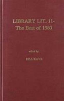 Hardcover Library Literature 11: The Best of 1980 Book