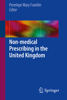 Paperback Non-Medical Prescribing in the United Kingdom Book