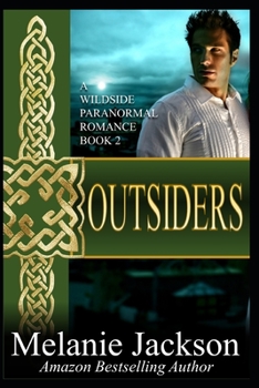 Outsiders (Wildside Romance, #2) - Book #2 of the Wildside