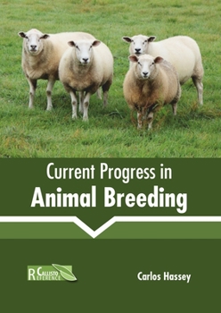 Hardcover Current Progress in Animal Breeding Book