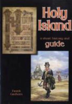 Paperback Holy Island: A Short History and Guide Book