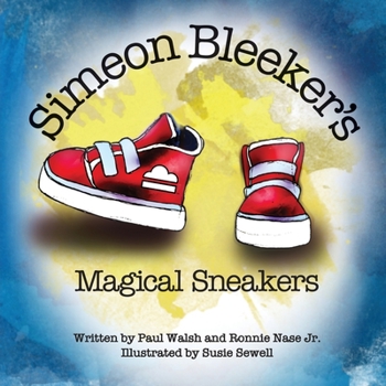 Paperback Simeon Bleeker's Magical Sneakers Book