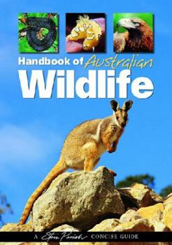 Paperback Handbook of Australian Wildlife Book