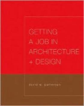 Paperback Getting a Job in Architecture and Design Book