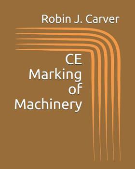 Paperback CE Marking of Machinery Book