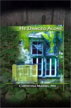 Paperback He Danced Alone Book