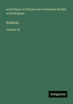Bulletin: Volume 28