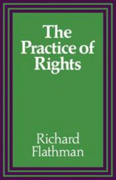 Hardcover The Practice of Rights Book