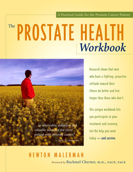 Paperback The Prostate Health Workbook: A Practical Guide for the Prostate Cancer Patient Book