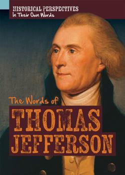 Library Binding The Words of Thomas Jefferson Book