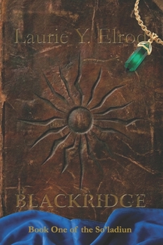 Paperback Blackridge: Book One of the So'ladiun Book