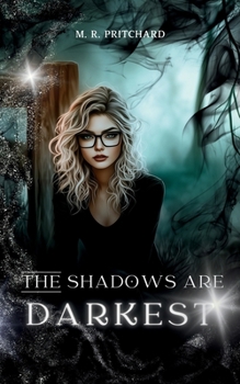 Paperback The Shadows are Darkest Book