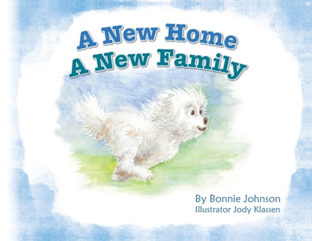 Paperback A New Home - A New Family Book