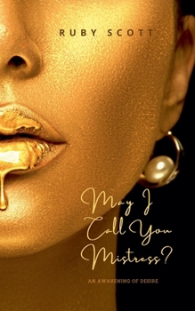 Paperback May I Call You Mistress? Book