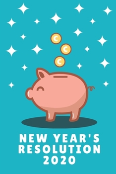 Paperback New Year's Resolution 2020: Goal Setting - This is Your Year - Step by Step Plan - Thoughts And Feelings - New Year's Resolutions - Inspirational Book