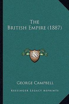 Paperback The British Empire (1887) Book