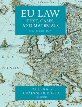 Paperback Eu Law: Text, Cases, and Materials Book