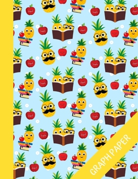 Paperback Pineapple: Graph Paper Notebook For Kids, Perfect For Math And Science, Quad Ruled Composition Notebook For School Book