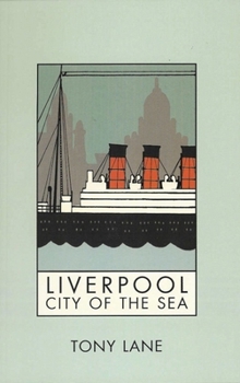 Hardcover Liverpool: City of the Sea Book