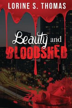 Paperback Beauty and Bloodshed Book