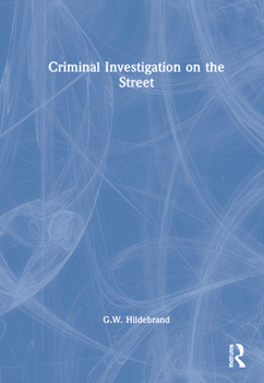 Hardcover Criminal Investigation on the Street Book