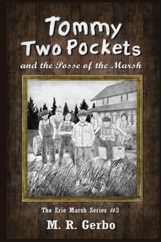 Paperback Tommy Two Pockets: and The Posse of the Marsh Book